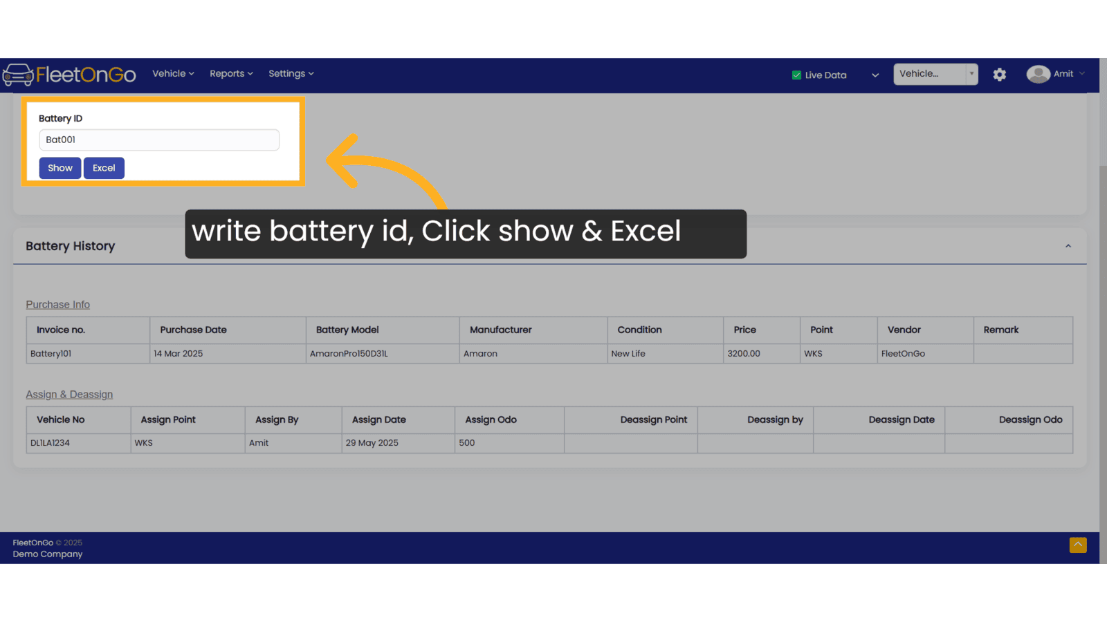 Write battery id and Click show and excel