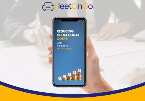 Reducing Operational Costs White Papers Fleetongo